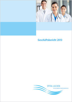 Spital Lachen - Geschäftsbericht 2013
